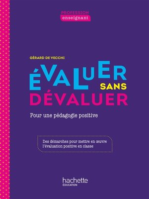 cover image of Profession enseignant--Evaluer sans dévaluer--ePub FXL--Ed. 2021